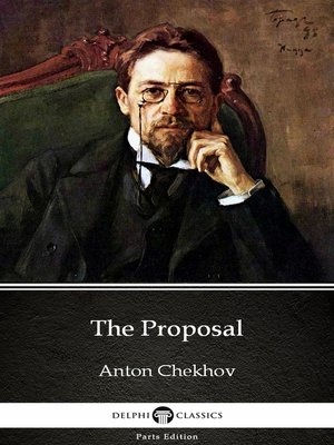 cover image of The Proposal by Anton Chekhov (Illustrated)